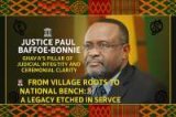 Justice Paul Baffoe-Bonnie: Ghana’s Pillar of Judicial Integrity and Ceremonial Clarity