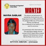 EOCO declares Nayra Sablah wanted for fraud and money laundering