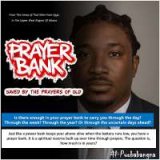 Prayer Bank: Saved by the Prayers of Old