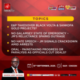 Newsfile to discuss E&P Black Volta takeover, galamsey fight, and hate speech crackdown