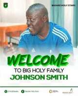 CONFIRMED: Johnson Smith replaces Augustine Adotey as Basake Holy Stars head coach