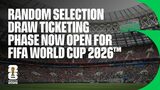 FIFA opens next phase of 2026 World Cup ticket sales as nearly two million tickets already purchased