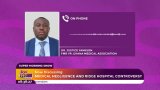 Ridge Hospital Assault: Dr Yankson says health sector doesn’t operate like a supermarket